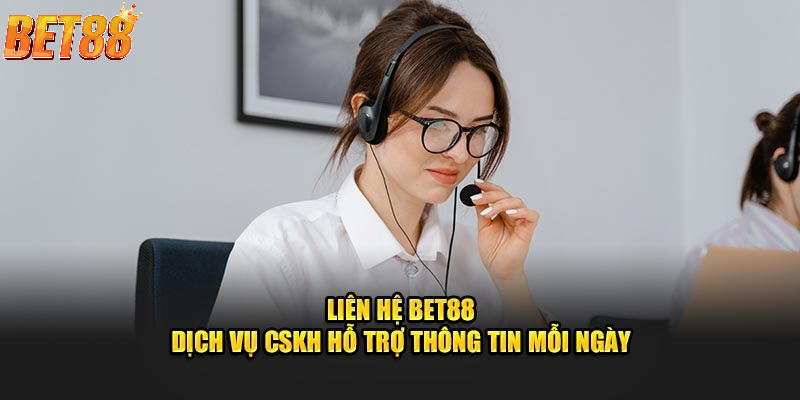 BET88 gây ấn tượng tốt với dịch vụ CSKH chuyên nghiệp