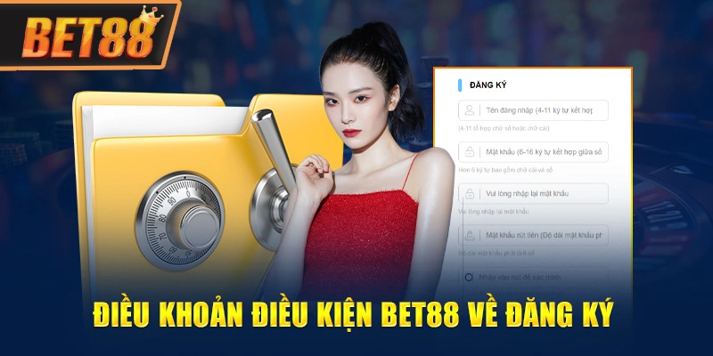 Điều khoản dịch vụ BET88 về đăng ký tài khoản Điều khoản dịch vụ BET88 về đăng ký tài khoản