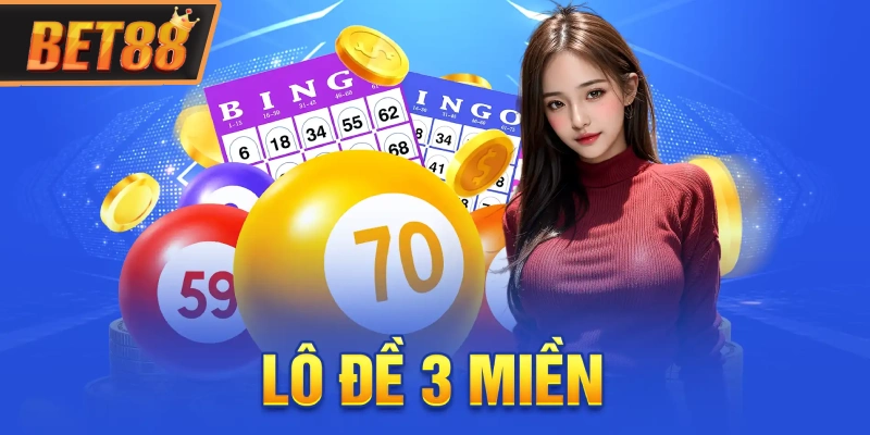 Lô đề 3 miền truyền thống có tỷ lệ cạnh tranh 1 ăn 99 Lô đề 3 miền truyền thống có tỷ lệ cạnh tranh 1 ăn 99